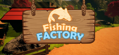 Fishing Factory — Steam game cover