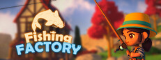 Fishing Factory