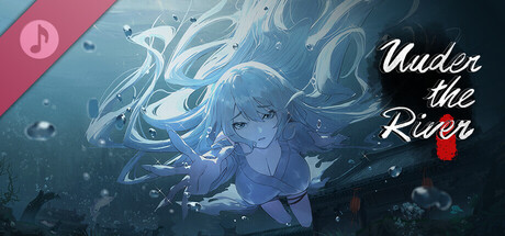 《Under the River》Soundtrack banner image