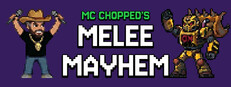 MC Chopped's Melee Mayhem cover