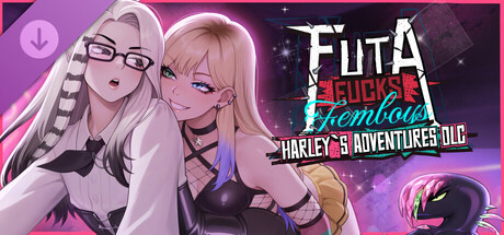 FUTA FUCKS FEMBOYS - Harley's Adventures DLC banner image