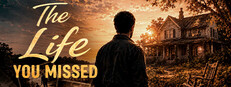 The Life You Missed