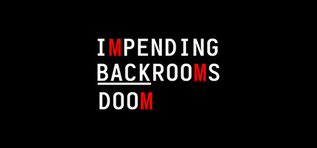 Backrooms: Impending Doom