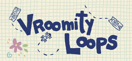 Vroomity Loops