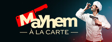Mayhem À La Carte
