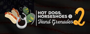 GAME: Hot Dogs, Horseshoes & Hand Grenades 2