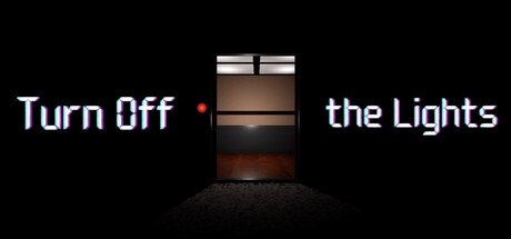 Turn Off the Lights