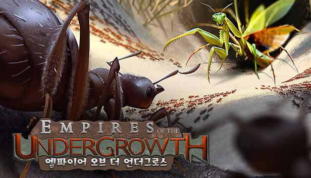 Empires of the Undergrowth 엠파이어 오브 더 언더그로스