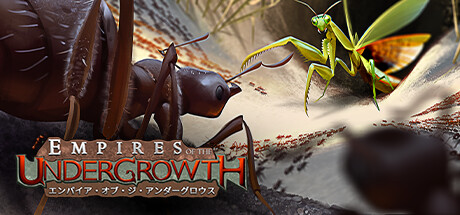 Steamで70% OFF：Empires of the Undergrowth エンパイア・オブ・ジ