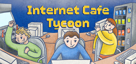 Internet Cafe Tycoon
