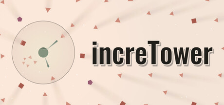 increTower
