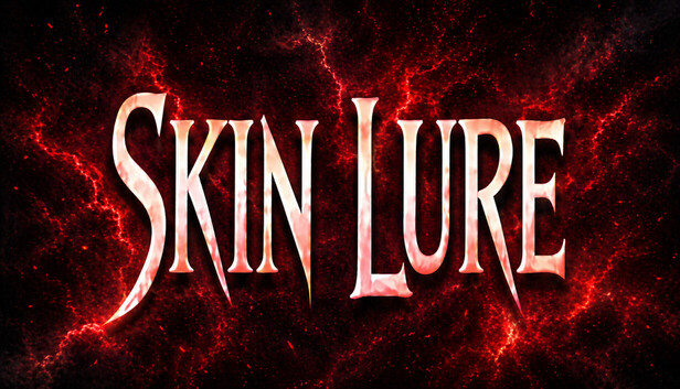 Skin Lure