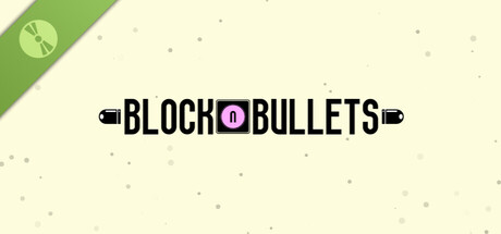 BlockNBullets Demo