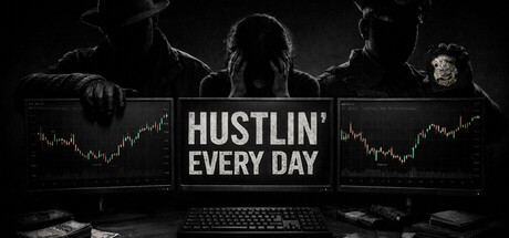 Hustlin' Every Day