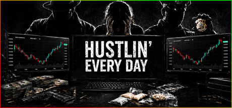 Hustlin' Every Day