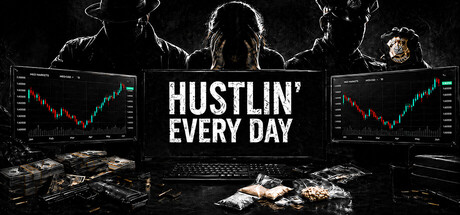 Hustlin' Every Day