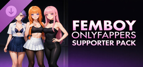 ONLYFAPPER FEMBOYS Supporter Pack