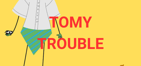 TomyTrouble