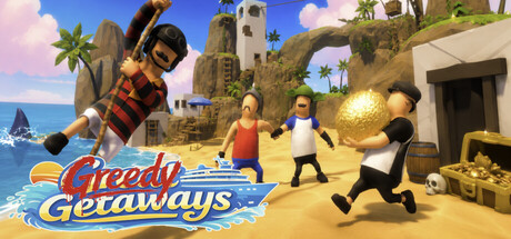 Greedy Getaways