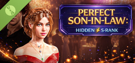 Perfect Son-In-Law: Hidden S-Rank Demo