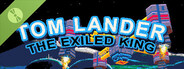 Tom Lander: The Exiled King Demo