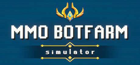 MMO Botfarm Simulator