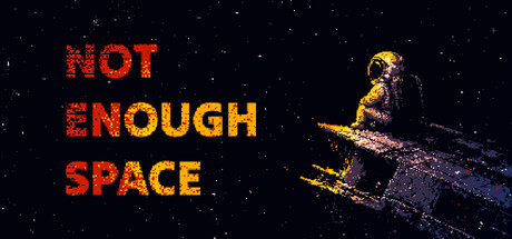 NOT ENOUGH SPACE — Steam game cover