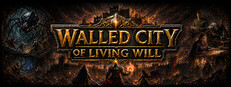 Walled City of Living Will