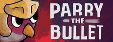 Parry the Bullet cover