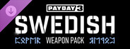 DLC: PAYDAY 3: Swedish Weapon Pack