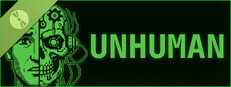 UNHUMAN Demo