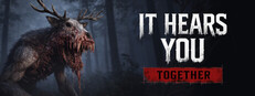 It Hears You: Together