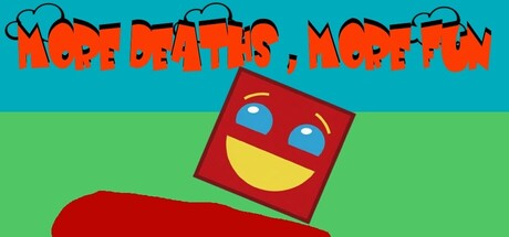 More Deaths, More Fun (Lie)