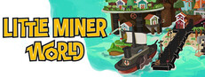 LITTLE MINER WORLD