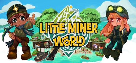 LITTLE MINER WORLDの作品画像