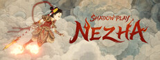 Shadow Play: Nezha