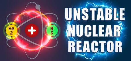 Unstable Nuclear Reactor header art