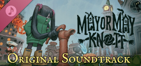 Mayor May Knott Soundtrack