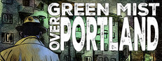 Green Mist over Portland