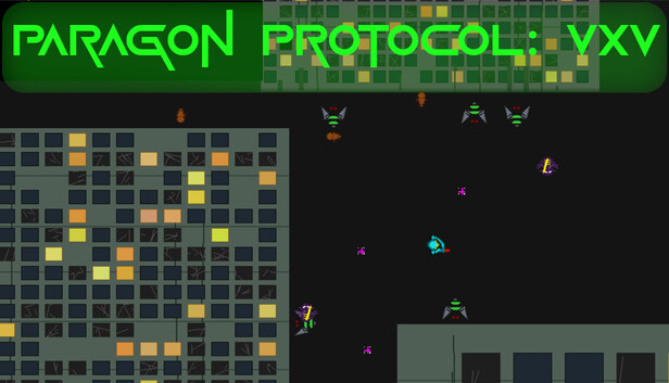 Paragon Protocol: V X V
