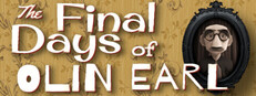 The Final Days of Olin Earl