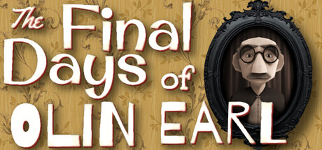 The Final Days of Olin Earl