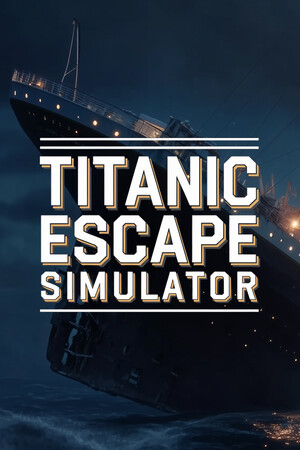 Titanic Escape Simulator™