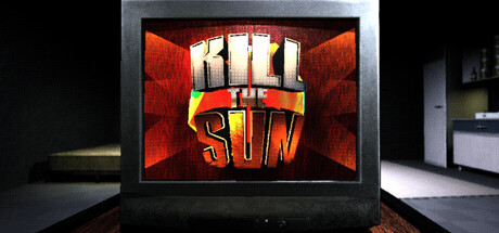 Kill The Sun