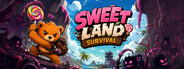 Sweet Land Survival