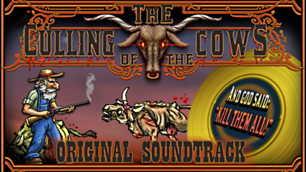 The Culling Of The Cows: Original Soundtrack.