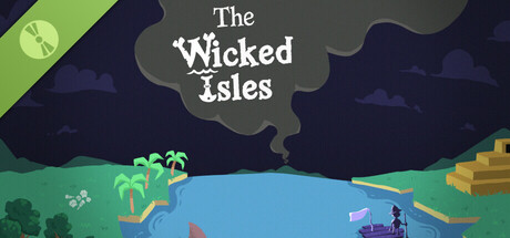 The Wicked Isles Demo header