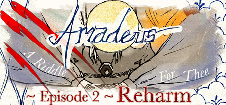 Amadeus: A Riddle for Thee ~ Episode 2 ~ Reharm header art