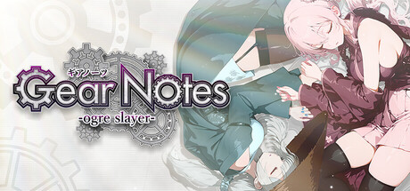 Gear Notes -ogre slayer-