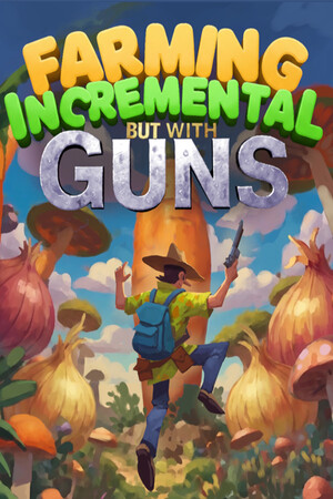 Cover art of Farming Incremental But With Guns